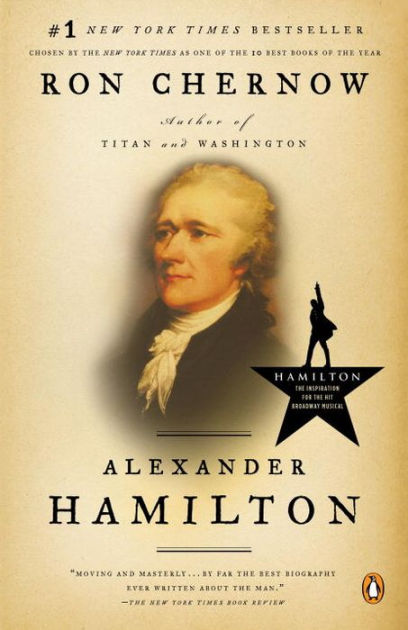 Alexander Hamilton by Chernow